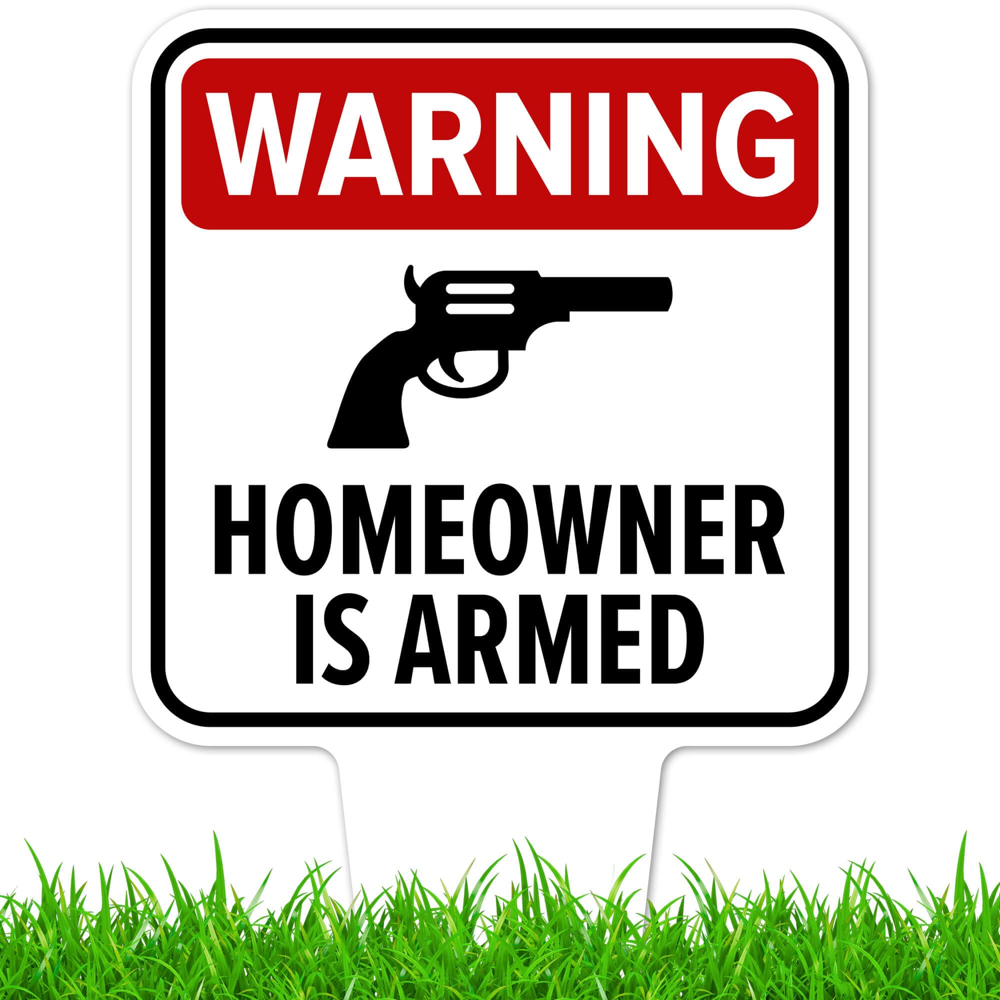 Amazon.com: Homeowner is Armed Sign, 9x17, Heavy Duty